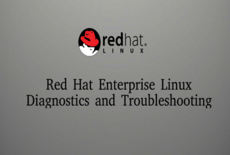 Red Hat Enterprise Linux Diagnostics and Troubleshooting