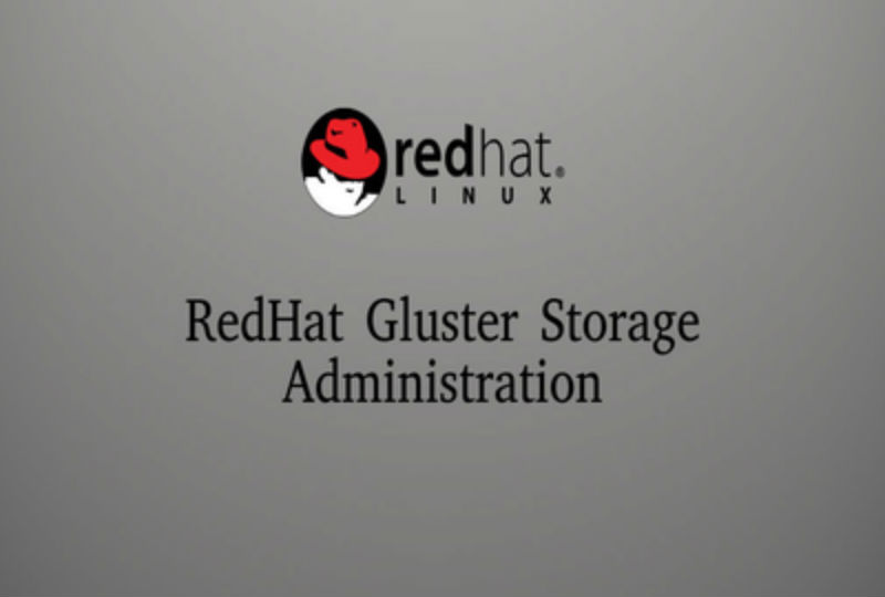 RedHat Gluster Storage Administration