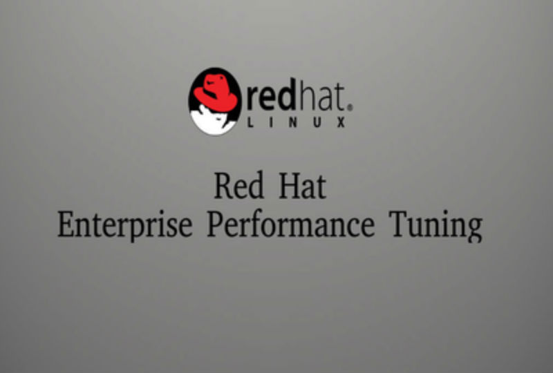 Red Hat Enterprise Performance Tuning