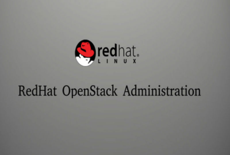 RedHat OpenStack Administration I & II